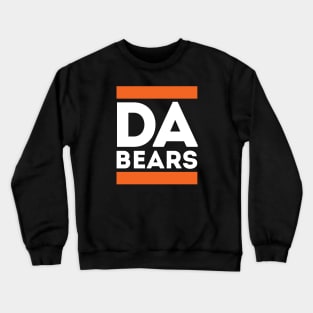 Da Bears Crewneck Sweatshirt